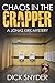 CHAOS IN THE CRAPPER: A Jon...
