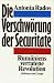 Die Verschwörung der Securi...