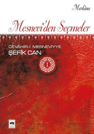 Mesnevî'den Seçmeler: Cevâhir-i Mesneviyye (2 Cilt)