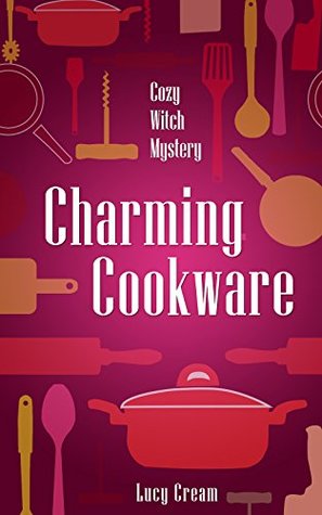 Charming Cookware (Kindle Edition)