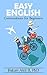 Easy English by Bakari Akil II