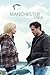 Manchester by the Sea: Scre...
