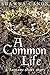 A Common Life