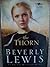 The Thorn (The Rose Trilogy, Book One)