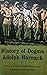 History of Dogma, Vol. IV a...