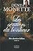 Mes derniers billets, tome 6 - Les sentiers du bonheur (NON CLASSE) (French Edition)