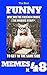 Memes : Funny Memes 2017 x 48 (Cat Memes, Funny Memes, Memes XL, Best Memes, Memes Free,Memes Books,Funny Memes, Funny Jokes, Funny Books, Comedy,Hilarious,Enj)