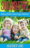 Sugar Free: Helpi...