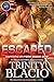 Escaped (Running in Fear #1)