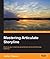 Mastering Articulate Storyline