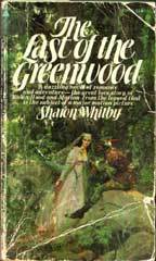 The Last Of The Greenwood (Hardcover)