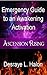 The Emergency Guide to an Awakening/Ascension: Ascension Rising