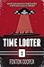 Time Looter by Fenton Cooper