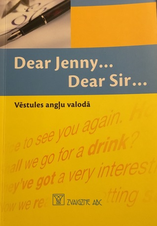 Dear Jenny...Dear Sir... Vēstules angļu valodā