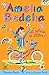 Amelia Bedelia est sérieuse en affaires (French Edition)