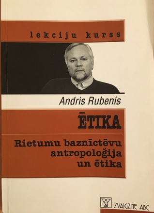 Ētika. Rietumu baznīctēvu antropoloģija un ētika