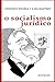 O socialismo jurídico (Coleção Marx e Engels) (Portuguese Edition)