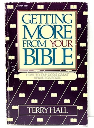 Getting More from Your Bible (Paperback)