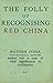 The folly of recognising Re...