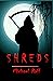 Shreds