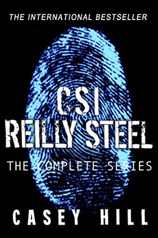 CSI Reilly Steel Boxset (CSI Reilly Steel, #1-6)