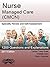 Nurse Managed Care (CMCN): Special Review and Self-Assessment (StatPearls Review Series Book 382)