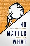 No Matter What: T...