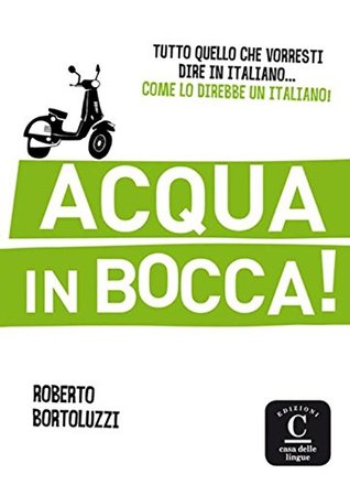 Acqua in Bocca! (Paperback)