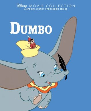 Disney Movie Collection: Dumbo: A Special Disney Storybook Series (Hardcover)