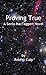 Proving True: A Sonia MacTaggert Novel