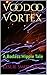 Voodoo Vortex