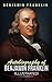 Autobiography of Benjamin Franklin by Benjamin Franklin