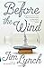 Before the Wind (Vintage Contemporaries)