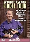 Southern Old-Time Fiddle Tour by Bruce Molsky