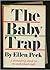 The Baby Trap