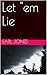 Let "em Lie (Luke Parker Bo...