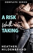 A Risk Worth Taking Boxed Set: Books 1-4