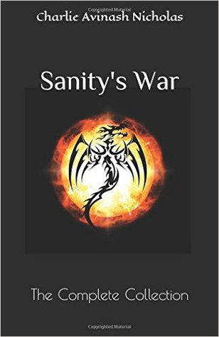 Sanity's War: The Complete Collection