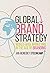Global Brand Strategy: Worl...