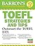 TOEFL Strategies and Tips with MP3 CDs: Outsmart the TOEFL iBT (Barron's Test Prep)