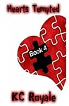 Hearts Tempted: Book 4 (Tempted Hearts, #4)