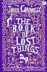 The Book of Lost Things - Kitab Tentang yang Telah Hilang by John Connolly