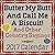 Butter My Butt And Call Me A Biscuit! 2017 Day-to-Day Calendar