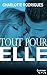 Tout pour elle (Tout pour l'amour #2)