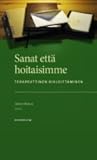 Sanat että hoitaisimme - Terapeuttinen kirjoittaminen