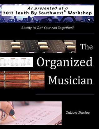 The Organized Musician (Kindle Edition)