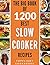 SLOW COOKER RECIPES: 1200 B...