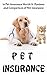 Pet Insurance: Is Pet Insurance Worth It Reviews and Comparison of Pet Insurance