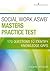 Social Work ASWB Masters Practice Test: 170 Questions to Identify Knowledge Gaps