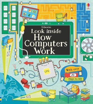 Look Inside How Computers Work (Board Book)